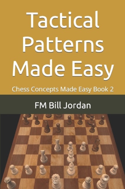 Bilde av Tactical Patterns Made Easy Av Fm Bill Jordan