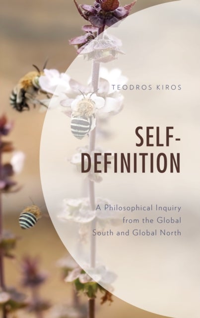 Self Definition - A Philosophical Inquiry from the Global South and Global North