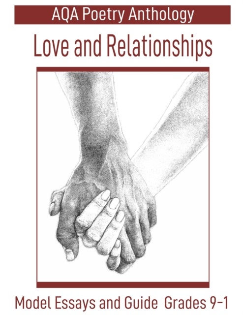 Bilde av Aqa Poetry Anthology Love And Relationships Av Woolley Charlotte Woolley