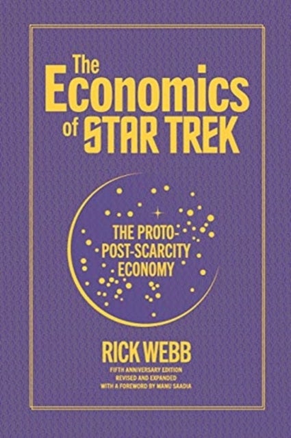 Bilde av The Economics Of Star Trek Av Rick Webb