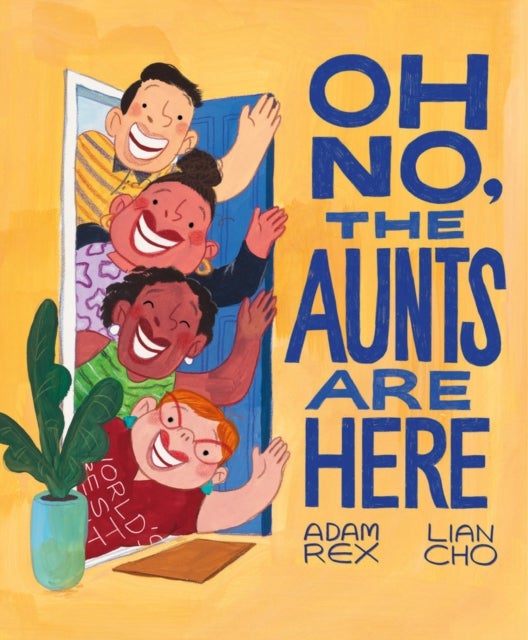 Bilde av Oh No, The Aunts Are Here Av Adam Rex