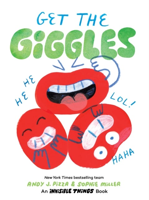 Get the Giggles - An Invisible Things Book