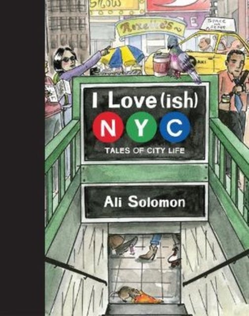 I Love(ish) New York - Tales of City Life