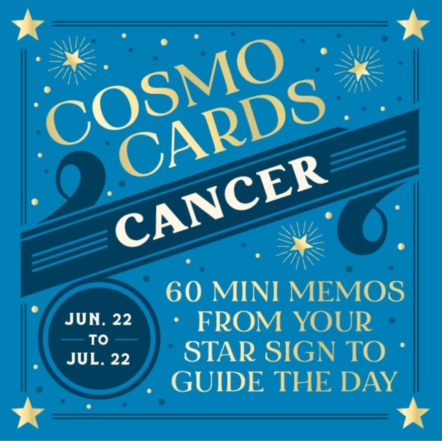 Cosmo Cards: Cancer - 60 Mini Memos from Your Star Sign to Guide the Day