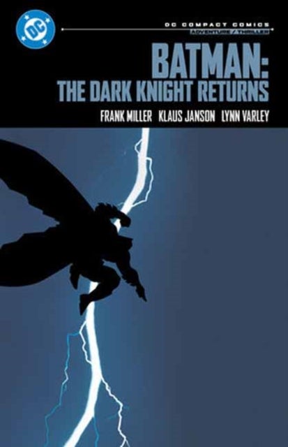 Batman: The Dark Knight Returns: DC Compact Comics Edition