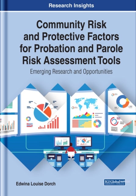 Bilde av Community Risk And Protective Factors For Probation And Parole Risk Assessment Tools Av Edwina Louise Dorch