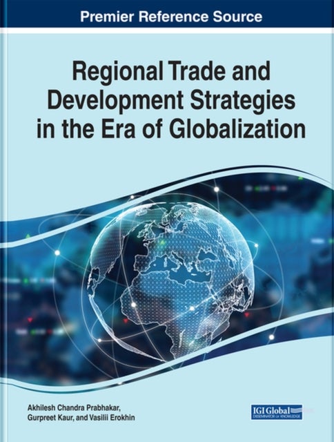Bilde av Regional Trade And Development Strategies In The Era Of Globalization
