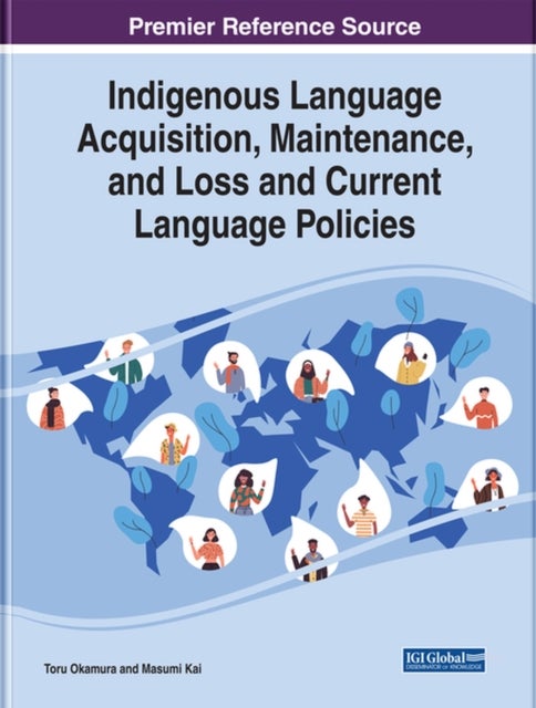 Bilde av Indigenous Language Acquisition, Maintenance, And Loss And Current Language Policies