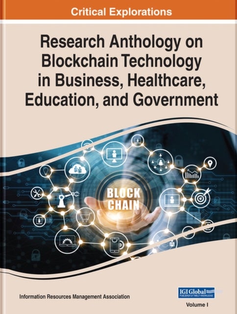 Bilde av Research Anthology On Blockchain Technology In Business, Healthcare, Education, And Government
