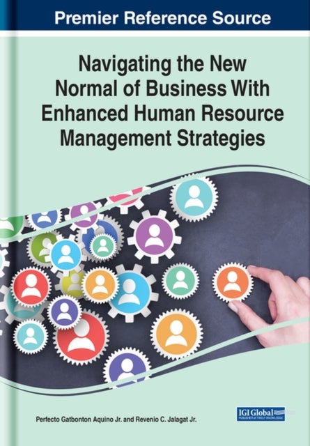 Bilde av Navigating The New Normal Of Business With Enhanced Human Resources Management Strategies