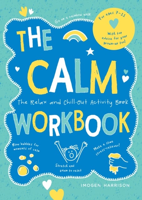 The Calm Workbook - The Relax-and-Chill-Out Activity Book