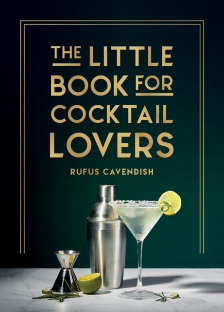 The Little Book for Cocktail Lovers - Recipes, Crafts, Trivia and More - the Perfect Gif