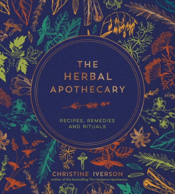 Bilde av The Herbal Apothecary Av Christine Iverson