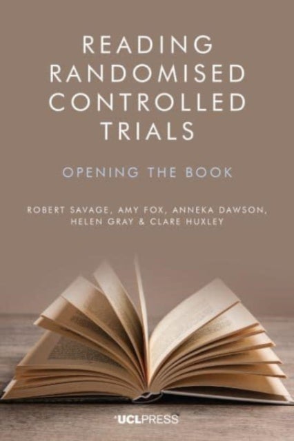 Reading Randomised Controlled Trials - Opening the Book