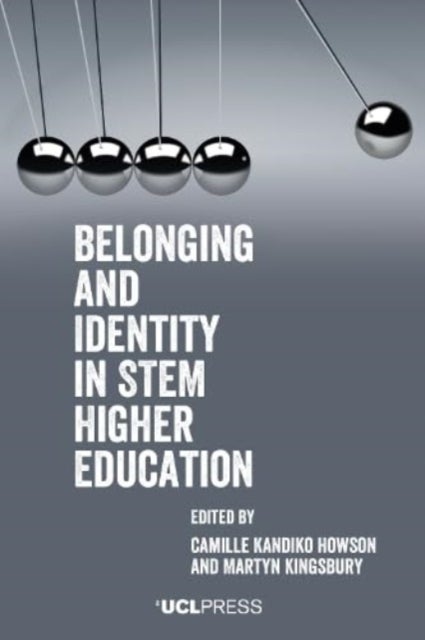 Belonging and Identity in Stem Higher Education
