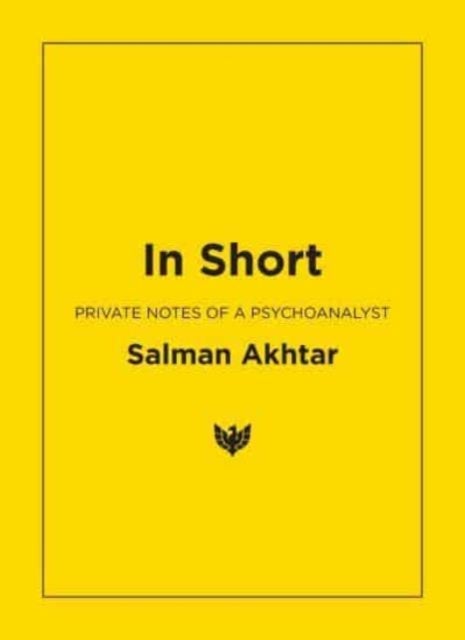 In Short - Private Notes of a Psychoanalyst