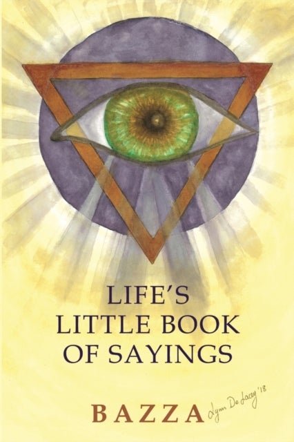 Bilde av Life&#039;s Little Book Of Sayings Av Bazza