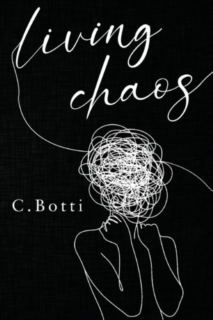 Bilde av Living Chaos Av C. Botti