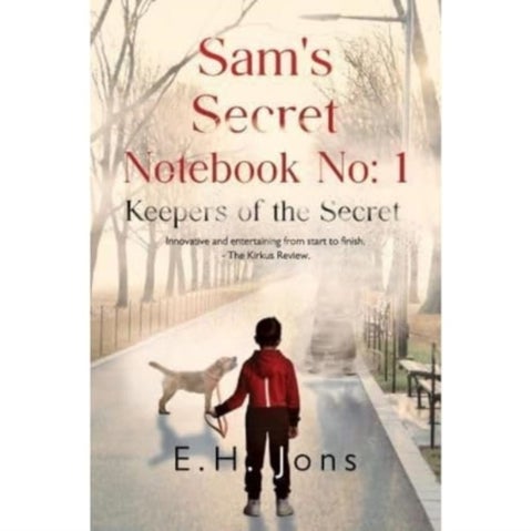 Sam's Secret Notebook No: 1 - Keepers of the Secret