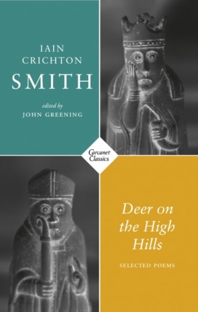 Deer on the High Hills - Selected Poems