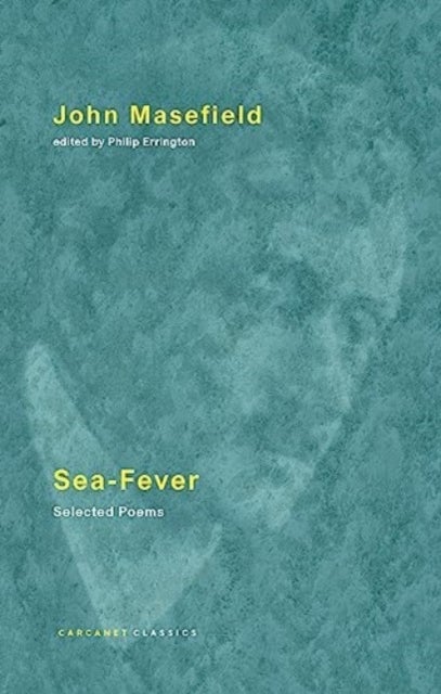 Sea-Fever - Selected Poems