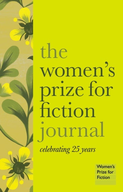 Bilde av The Women&#039;s Prize For Fiction Journal Av The Women&#039;s Prize