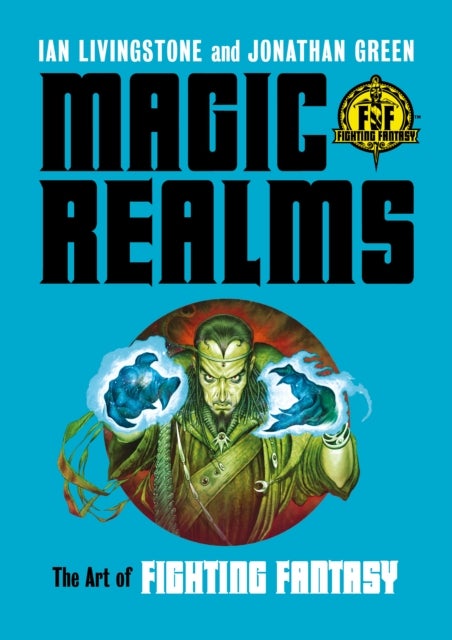 Magic Realms - The Art of Fighting Fantasy