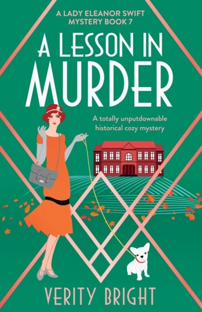 A Lesson in Murder - A totally unputdownable historical cozy mystery