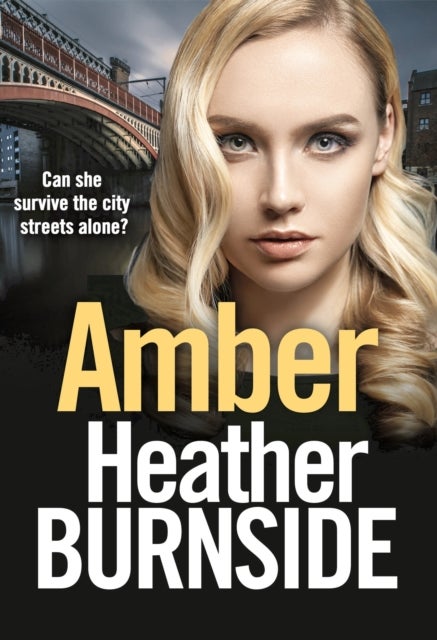 Amber - An absolutely gripping and gritty crime thriller