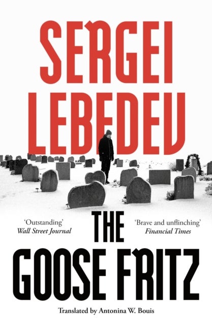 The Goose Fritz av Sergei Lebedev