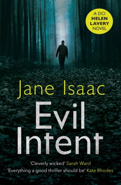 Evil Intent - a dark and twisted thriller from bestselling crime author Jane Isaac