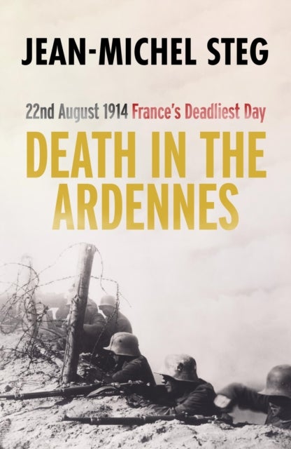 Bilde av Death In The Ardennes Av Jean-michel Steg