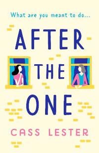 After the One - An uplifting novel of friendship, family and new love