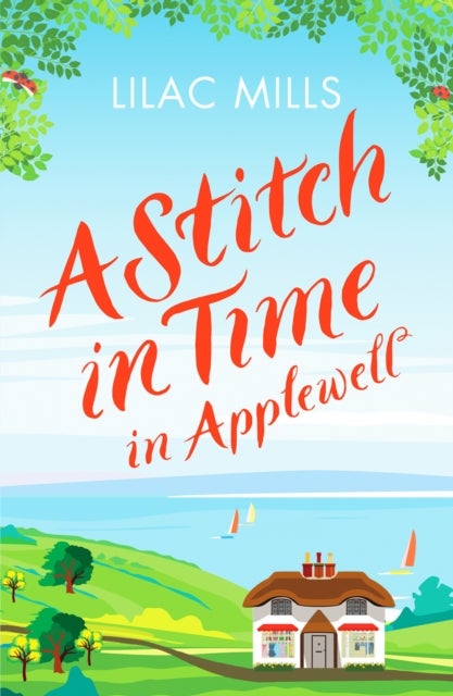 A Stitch in Time in Applewell - A feel-good romance to make you smile