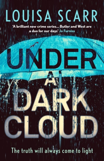 Under a Dark Cloud - A compulsive British detective crime thriller