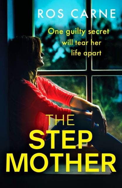 The Stepmother - An emotional and suspenseful novel packed with family secrets