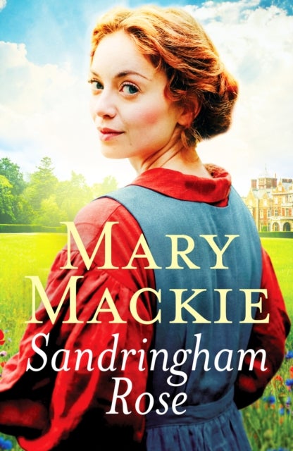 Sandringham Rose - An enthralling Victorian saga on the royal estate