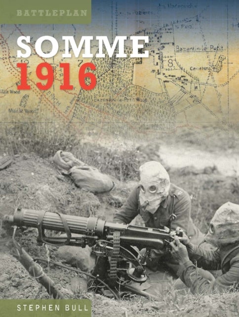 Bilde av Somme 1916 Av Stephen Bull