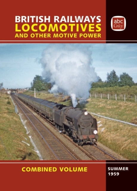 Bilde av Abc British Railways Locomotives Combined Volume Summer 1959