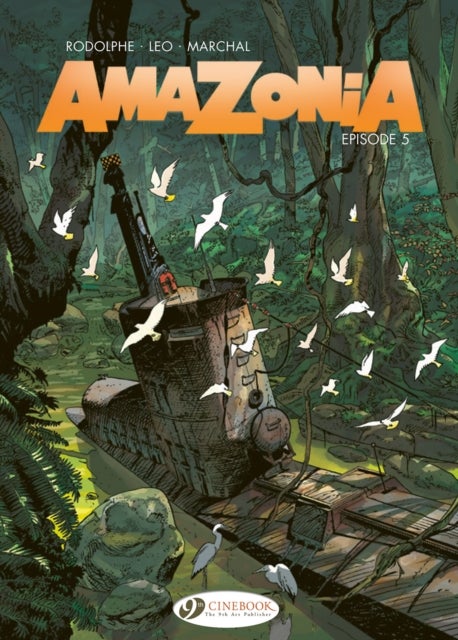 Amazonia Vol. 5 - Episode 5