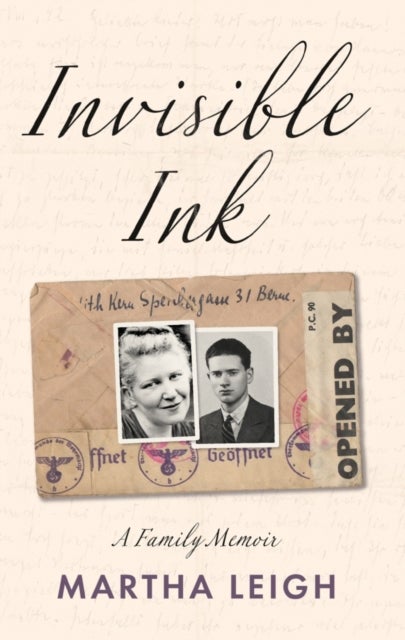 Invisible Ink - A Family Memoir