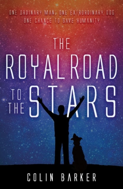 Bilde av The Royal Road To The Stars Av Colin Barker