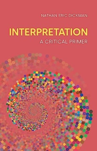 Interpretation - A Critical Primer