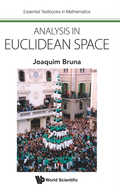 Bilde av Analysis In Euclidean Space Av Joaquim (univ Autonoma De Barcelona Spain &amp; Barcelona Graduate School Of Mathematics Spain) Bruna