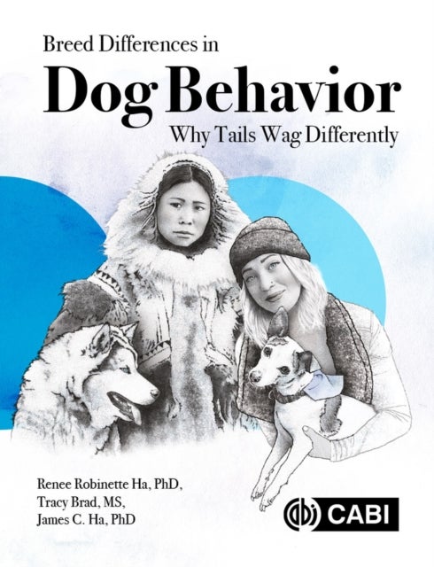 Breed Differences in Dog Behavior - Why Tails Wag Differently