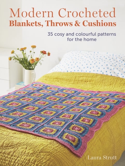 Bilde av Modern Crocheted Blankets, Throws And Cushions Av Laura Strutt