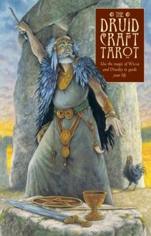 Druidcraft Tarot - Use the Magic of Wicca and Druidry to Guide Your L