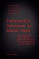 Information Pollution as Social Harm