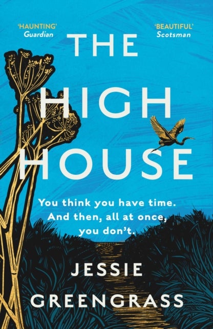 The High House - Shortlisted for the Costa Best Novel Award