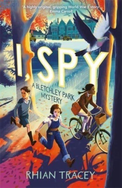 I, Spy - a Bletchley Park mystery